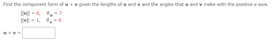 Solved Find the component form of u+v given the lengths of u | Chegg.com