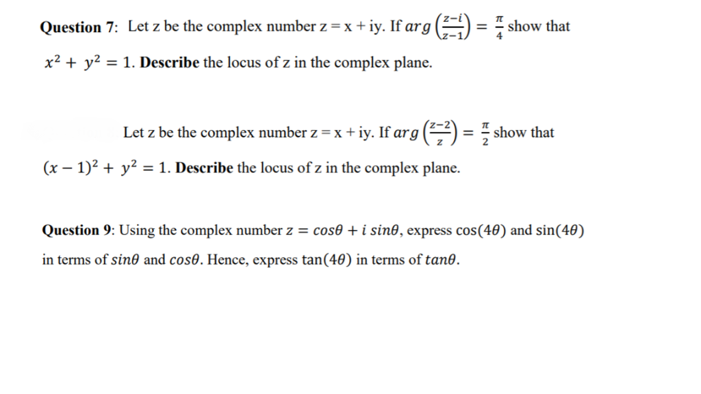 Solved Question 7: Let z be the complex number z=x+ iy. If | Chegg.com