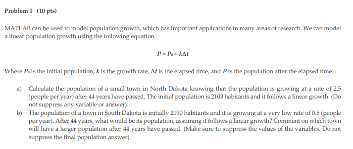 Solved Problem 1 (10 pts) MATLAB can be used to model | Chegg.com