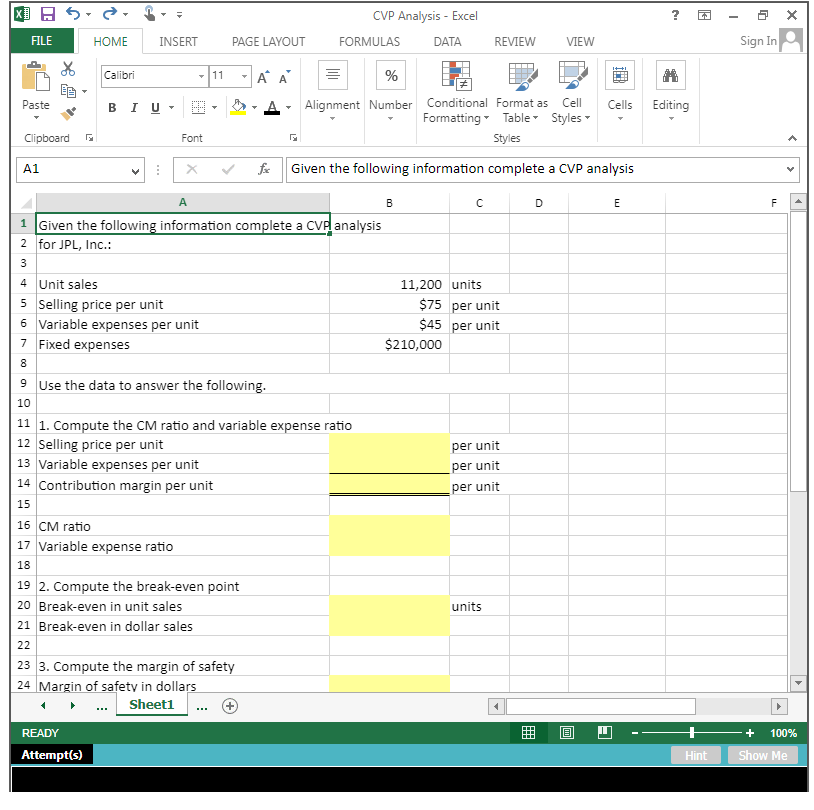 Solved CVP Analysis - Excel ? क 0 X FILE HOME INSERT PAGE | Chegg.com