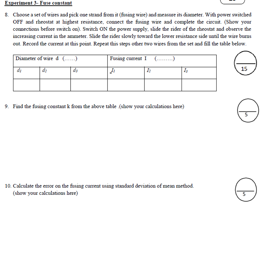 Experiment 3 Fuse constant 8. Choose a set of wires