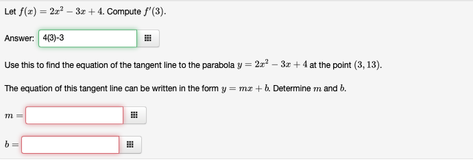 Solved Let F X 2x2−3x 4 Compute F′ 3 Answer Use This To