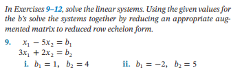 Solved In Exercises 9-12, Solve The Linear Systems. Using | Chegg.com