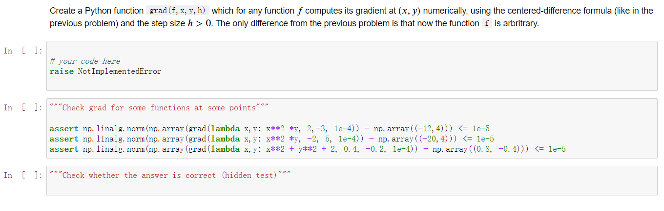 Solved Create a Python function grad (f, x, y, h) which for | Chegg.com