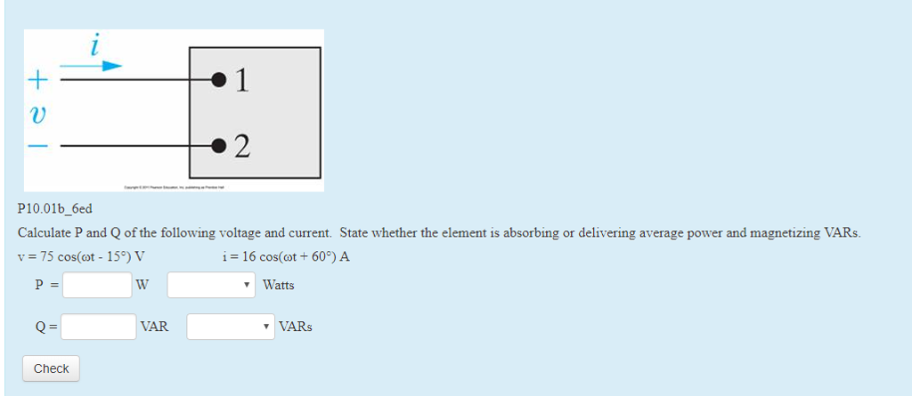 Solved 1 0 2 P10.01b_6ed Calculate P and Q of the following | Chegg.com