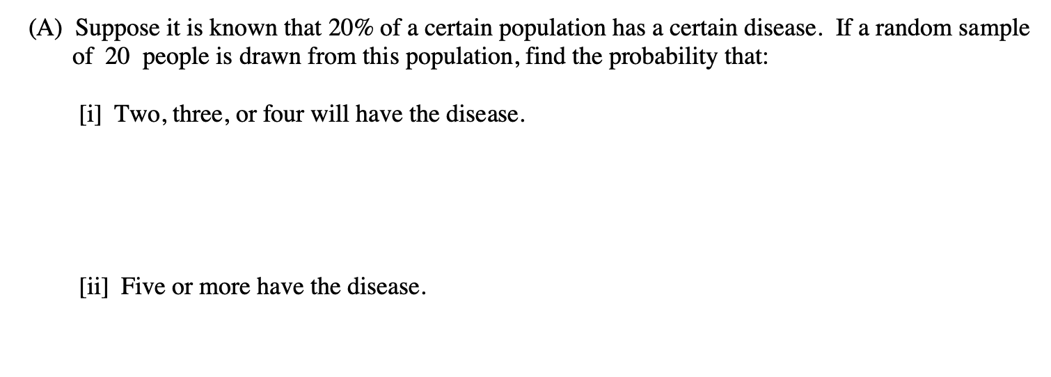 Solved (A) Suppose it is known that 20% of a certain | Chegg.com