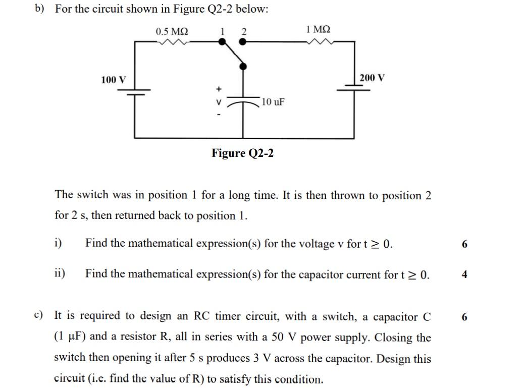 Solved B) For The Circuit Shown In Figure Q2-2 Below: 0.5 M2 | Chegg.com