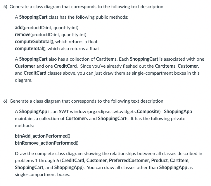 4) Generate a class diagram that corresponds to the | Chegg.com