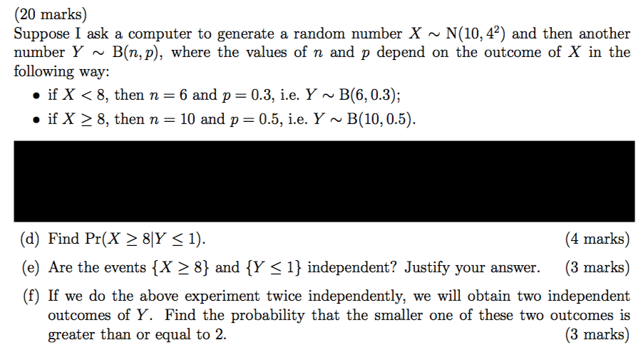 Solved (20 marks) Suppose I ask a computer to generate a | Chegg.com