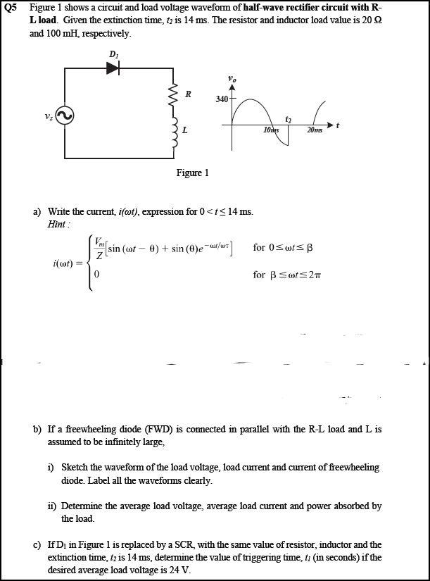 Solved 05 Figure 1 shows a circuit and load voltage waveform | Chegg.com