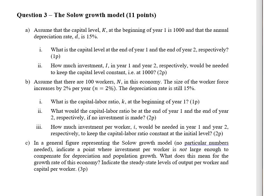 Solved Question 3 – The Solow growth model (11 points) a) | Chegg.com