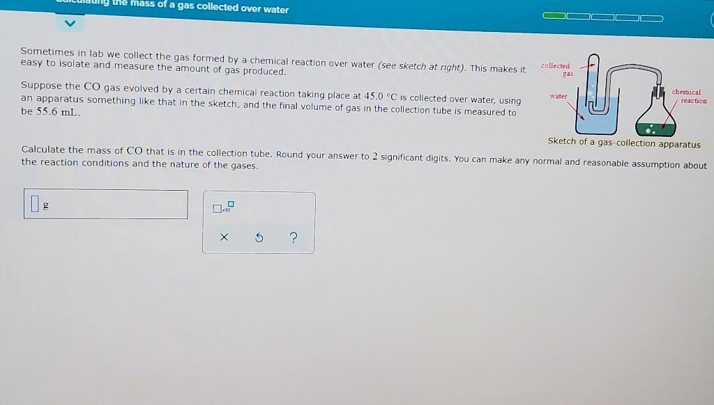 Solved y the mass of a gas collected over water Sometimes in | Chegg.com