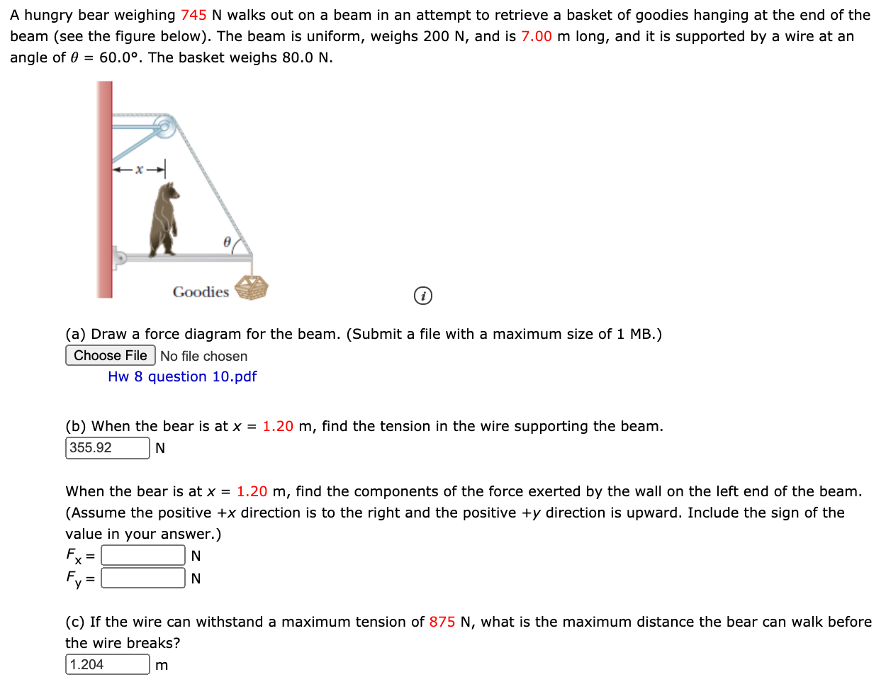 Solved A hungry bear weighing 745 N walks out on a beam in | Chegg.com