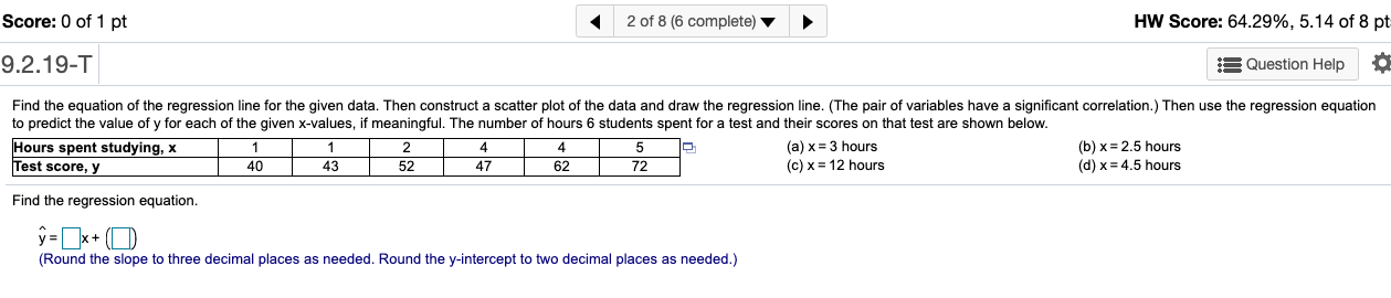 Solved Score: 0 of 1 pt 2 of 8 (6 complete) HW Score: | Chegg.com