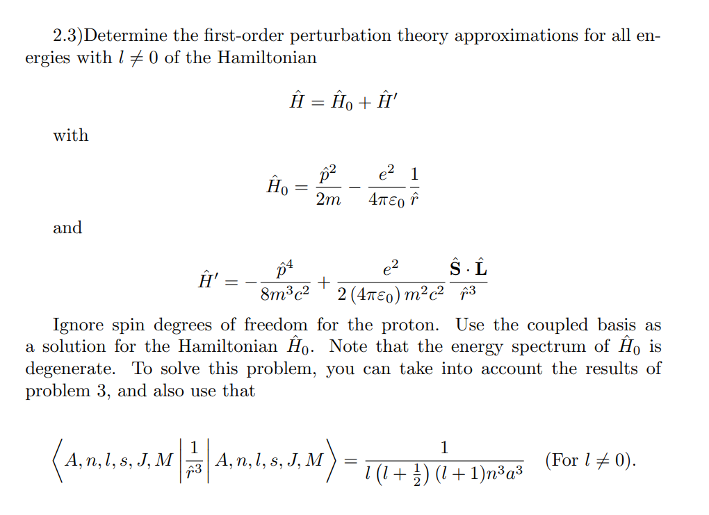 Solved 2.3)Determine The First-order Perturbation Theory | Chegg.com