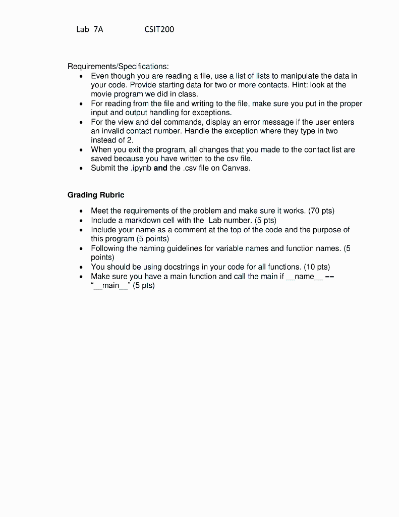 Solved Lab 7A CSIT 200 1. Change the program last week for | Chegg.com