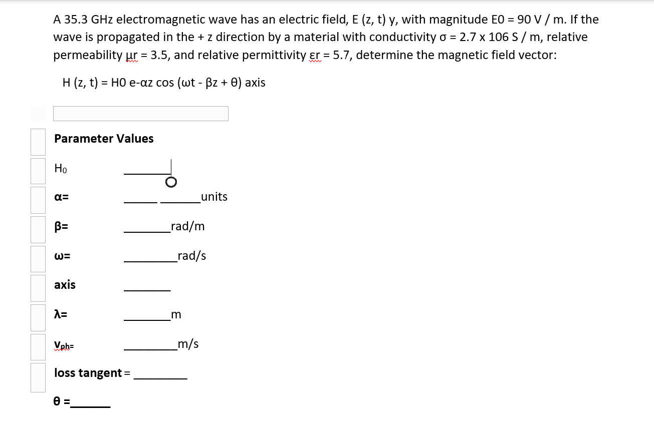 Solved A 35 3 Ghz Electromagnetic Wave Has An Electric Fi Chegg Com