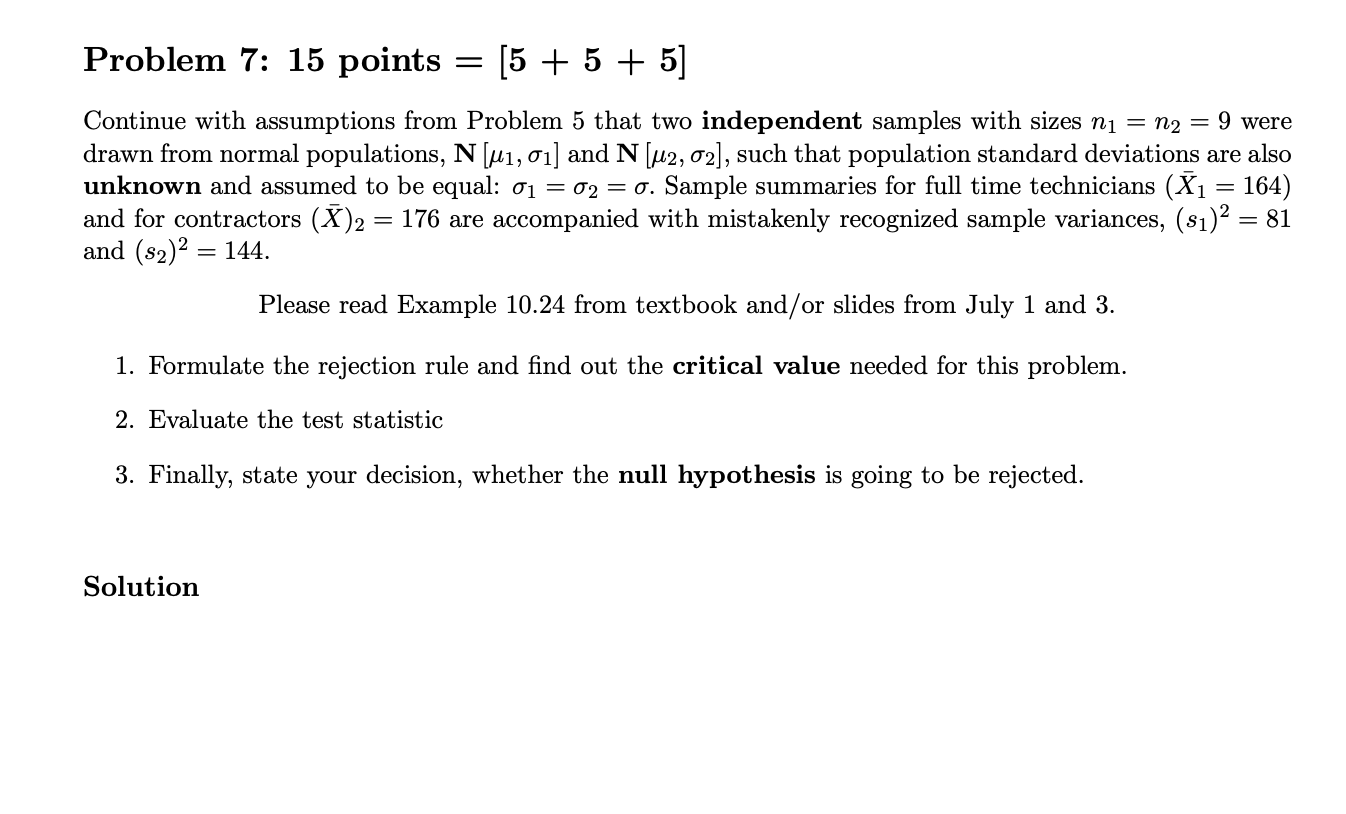 Solved Problem 7: 15 points = [5 + 5 + 5] Continue with | Chegg.com