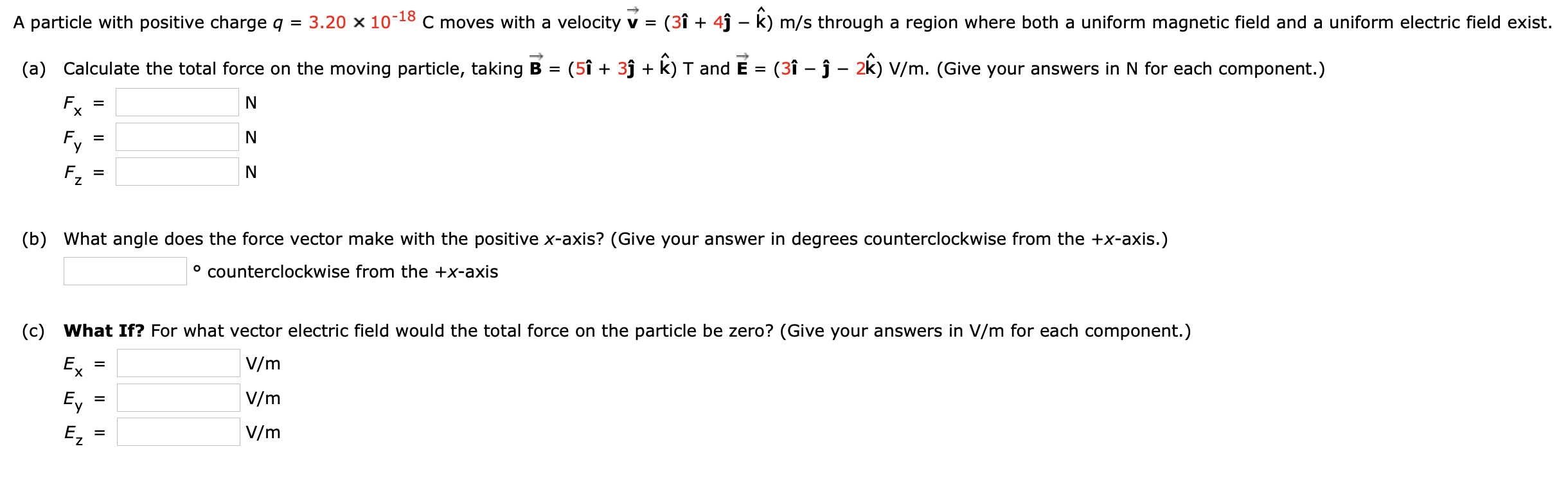 A Particle With Positive Charge Q 3 X 10 18 C Chegg Com