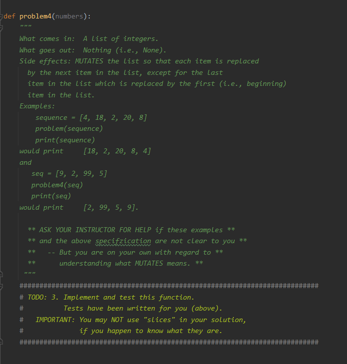 Solved def problem4 (numbers): What comes in: A List of | Chegg.com