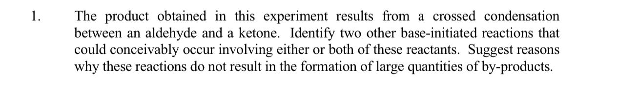 Solved 1. The Product Obtained In This Experiment Results | Chegg.com