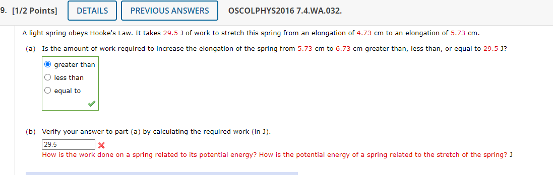 Solved A light spring obeys Hooke's Law. It takes 29.5 J of | Chegg.com