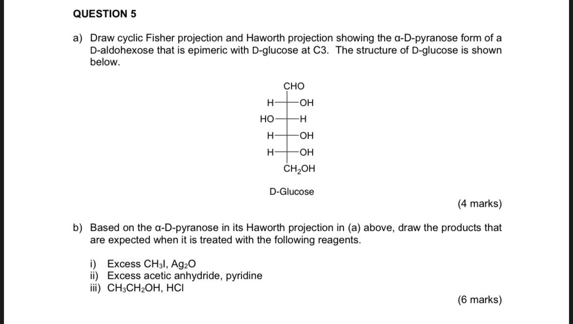 Solved QUESTION 5 a) Draw cyclic Fisher projection and | Chegg.com