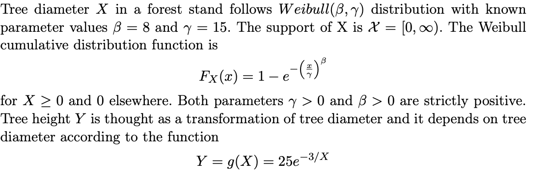 Tree diameter X in a forest stand follows | Chegg.com