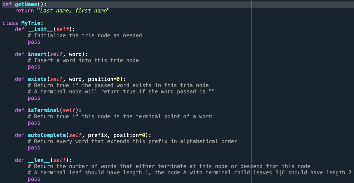 Given: You are given a Python Class template, and a | Chegg.com