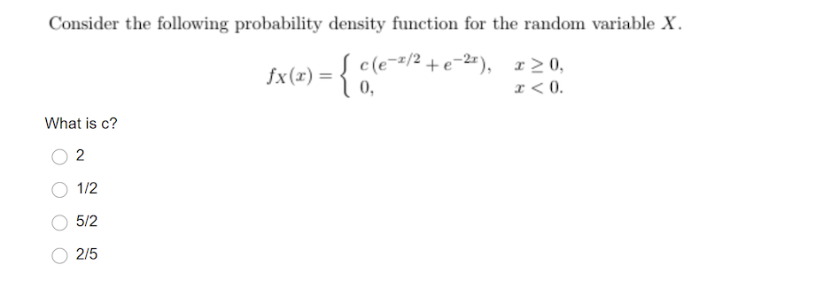 Solved Consider The Following Probability Density Function | Chegg.com