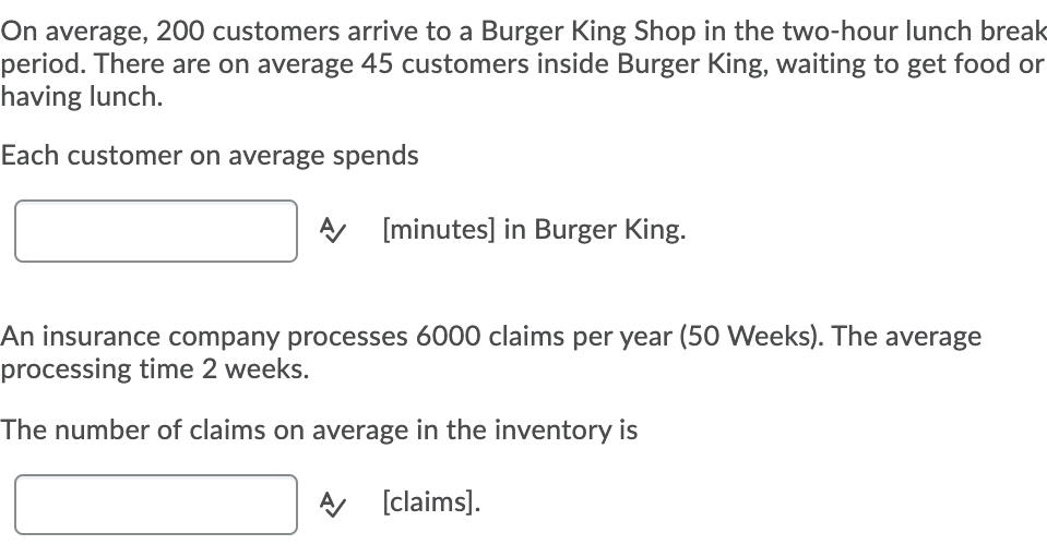 Solved On average, 200 customers arrive to a Burger King | Chegg.com