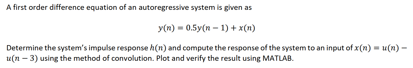 Solved A first order difference equation of an | Chegg.com