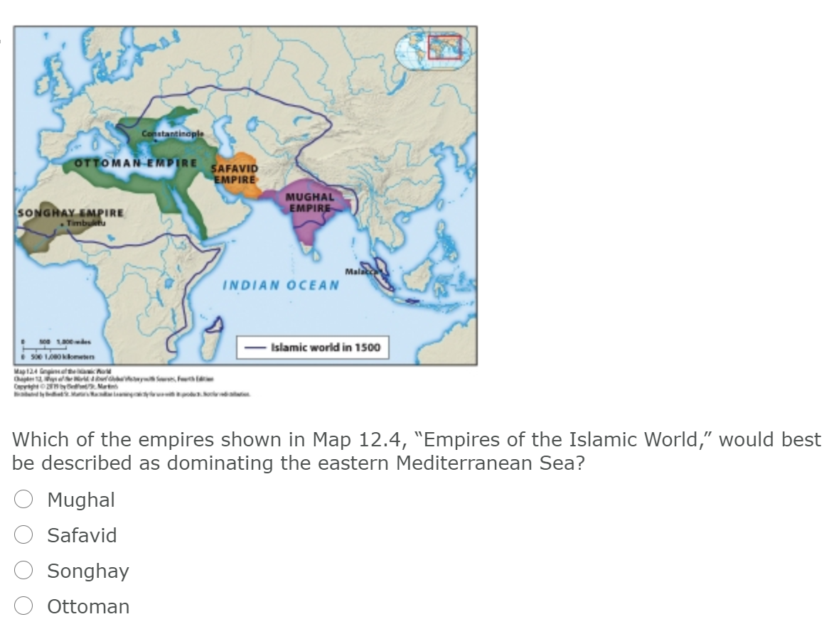 Solved Constantinople OTTOMAN EMPIRE SAFAVID EMPIRE MUGHAL