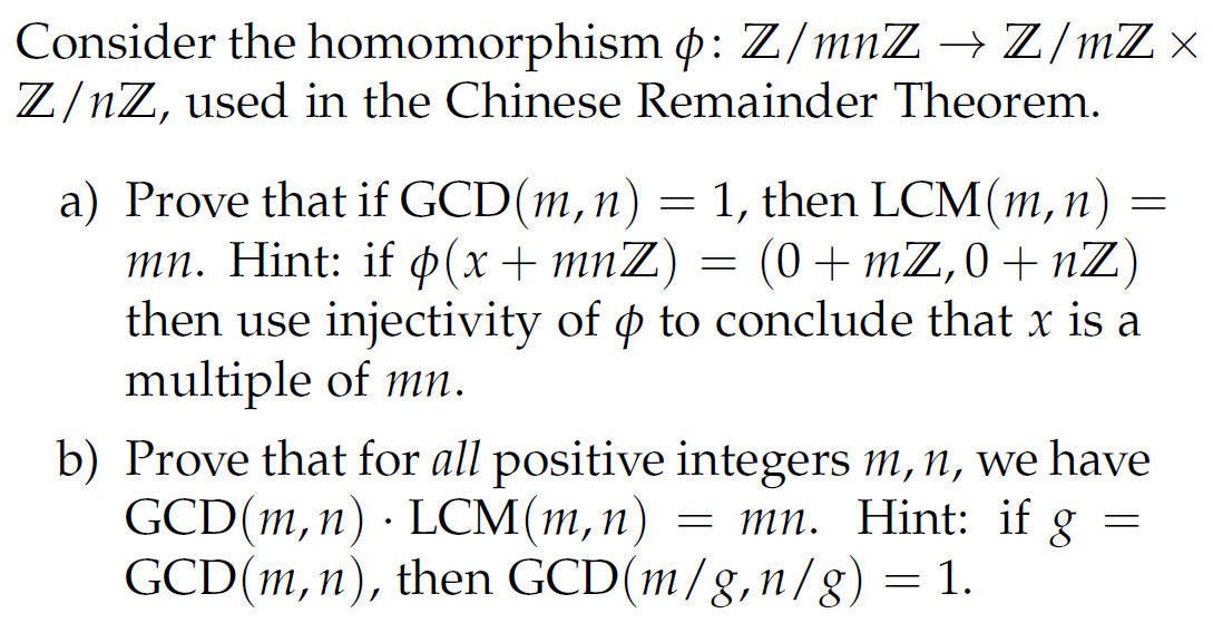 Solved Consider The Homomorphism 0 Z Mnz → Z Mz X Z Nz