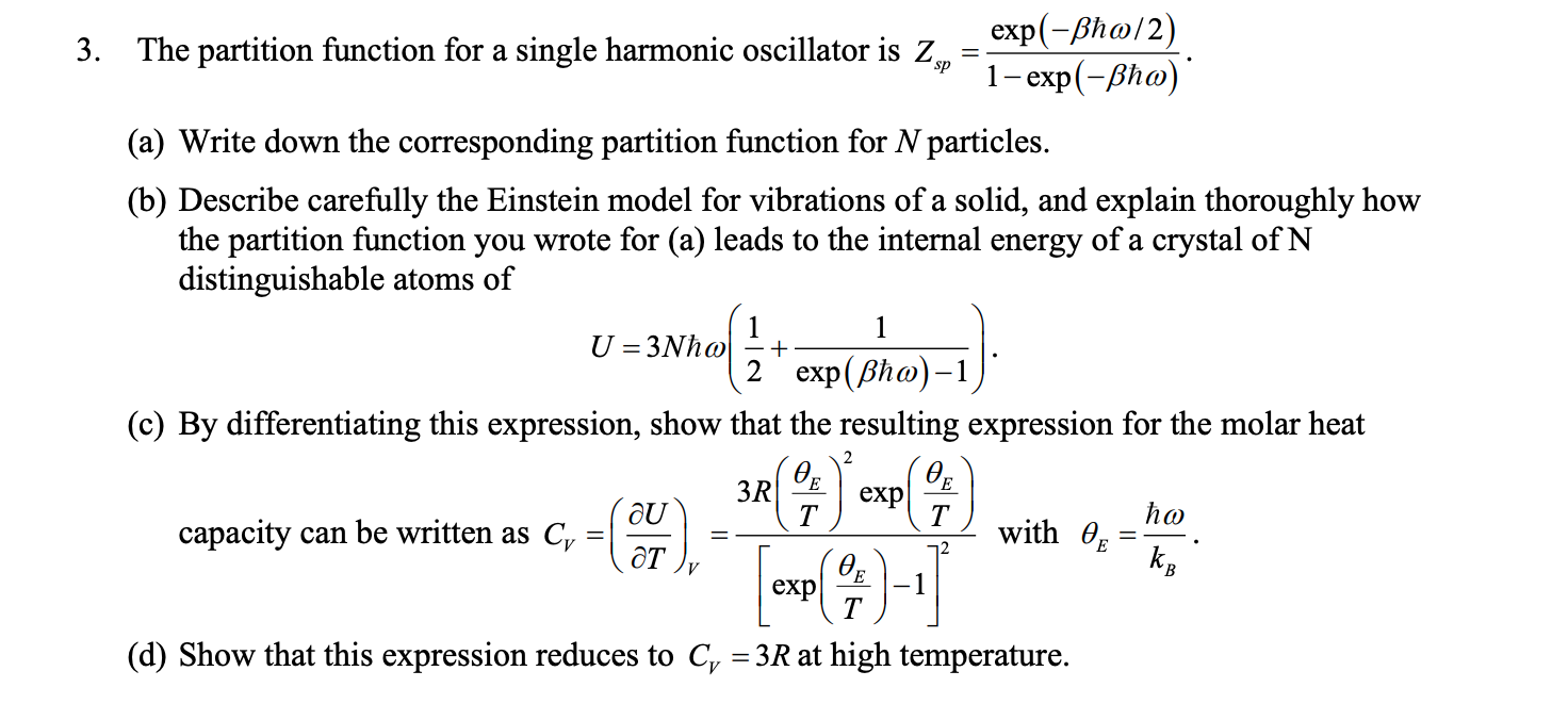 Solved The partition function for a single harmonic | Chegg.com