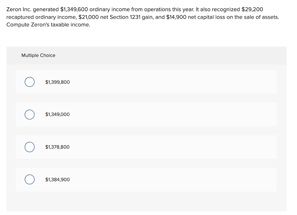 Solved Zeron Inc. generated $1,349,600 ordinary income from
