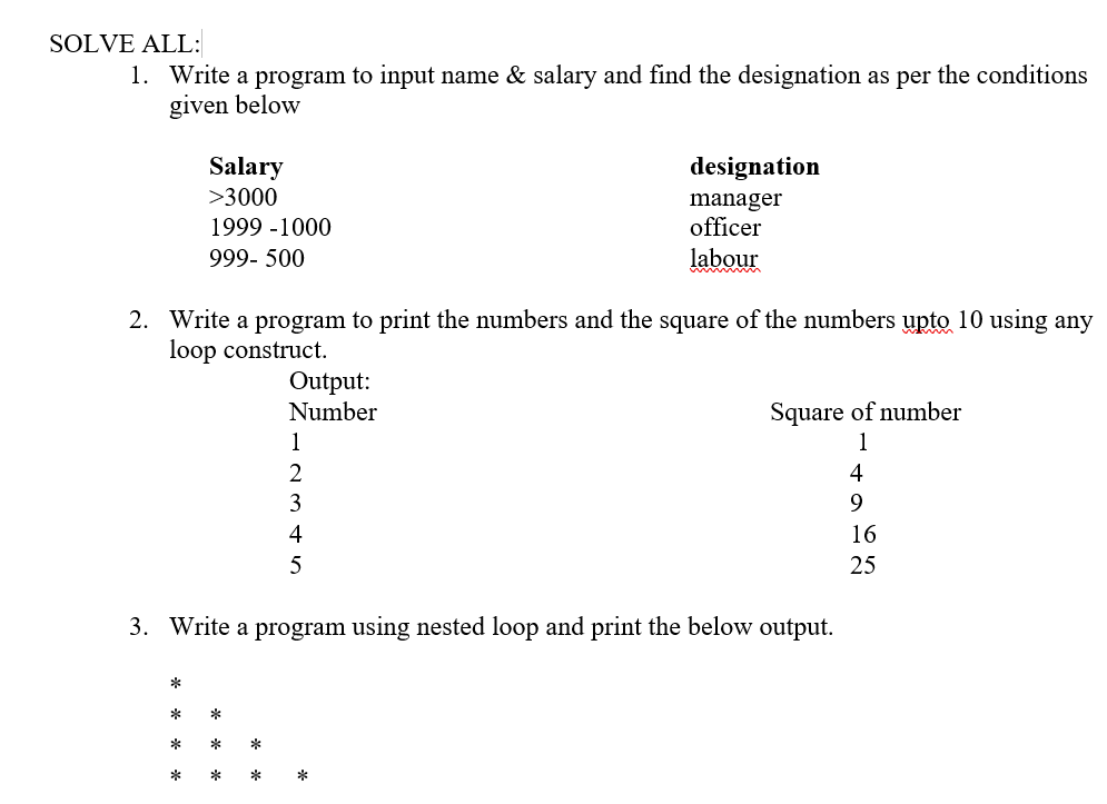 Solved Solve All 1 Write A Program To Input Name Sala Chegg Com