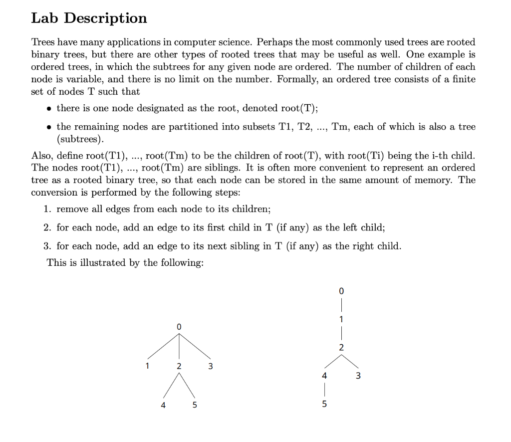 Lab Description Trees have many applications in | Chegg.com
