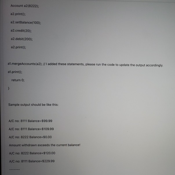Solved * Create a class named 'Account' having the following | Chegg.com