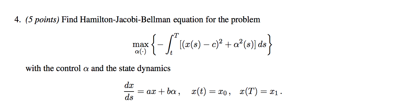 4. (5 points) Find Hamilton-Jacobi-Bellman equation | Chegg.com