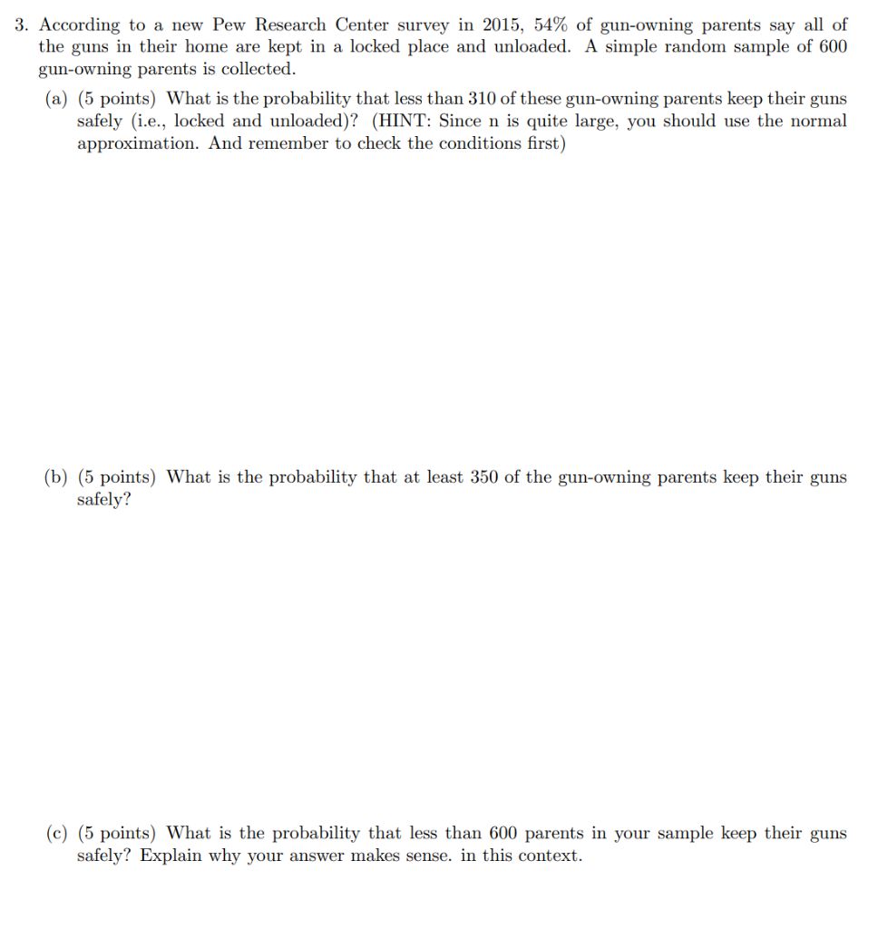 Solved 3. According To A New Pew Research Center Survey In | Chegg.com