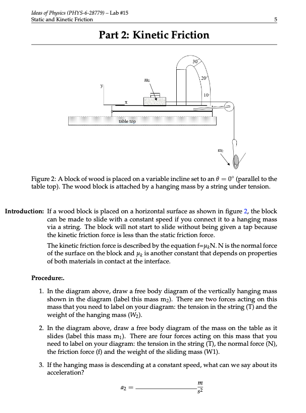 Solved Figure 2: A Block Of Wood Is Placed On A Variable | Chegg.com