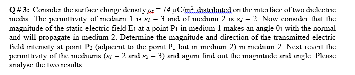 Solved Q#3: Consider the surface charge density R: = 14 | Chegg.com