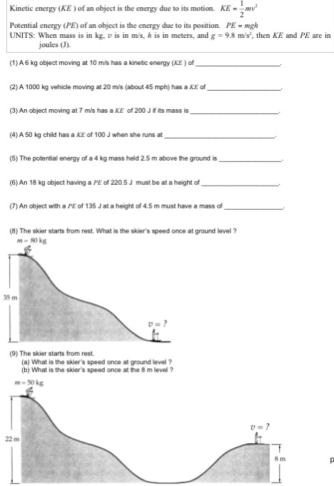 Solved Kinetic energy (KE) of an object is the energy due to | Chegg.com