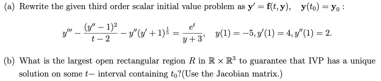 Solved (a) Rewrite the given third order scalar initial | Chegg.com