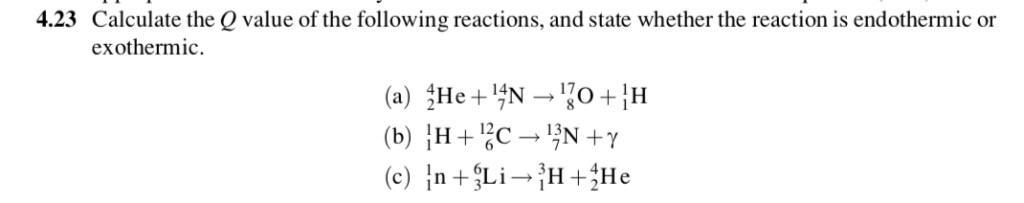 solved-calculate-the-q-value-of-the-following-reactions-and-chegg