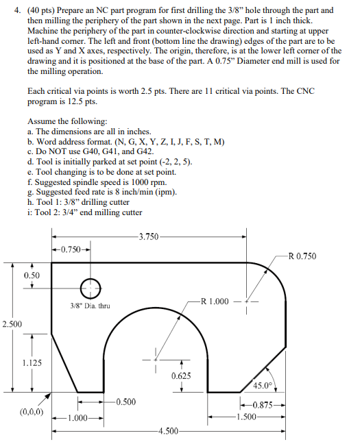 Solved 4. (40 pts) Prepare an NC part program for first | Chegg.com