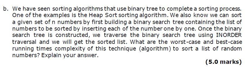 Solved B. We Have Seen Sorting Algorithms That Use Binary | Chegg.com