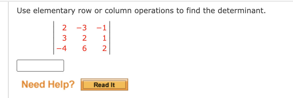 Solved Use Elementary Row Or Column Operations To Find The | Chegg.com