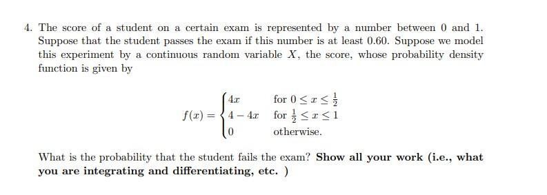 Solved The score of a student on a certain exam is | Chegg.com